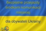 Bezpłatne przejazdy środkami komunikacji miejskiej dla obywateli Ukrainy / Безкоштовні поїздки у міському транспорті для громадян України